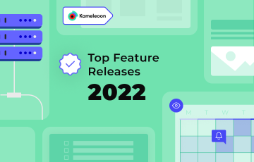 The top Kameleoon feature releases of 2022